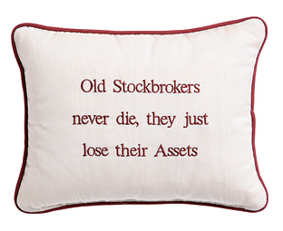 Unbranded Executive Cushion, inchOld Stockbrokers never