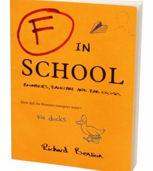 Unbranded F In School Book - Quirky blunders, backchat and
