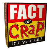 Fact or Crap