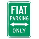 Fiat Parking Sign