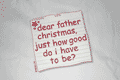 Fitted T-Shirt - Dear Father Christmas...