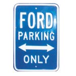 Ford Parking Sign