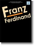 Franz Ferdinand: Franz Ferdinand