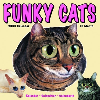 Funky Cats 2006 calendar