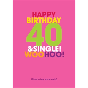 Unbranded Funny Birthday Cards - 40 and Single