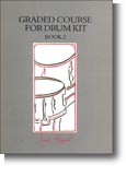 Graded Course For Drum Kit Book 2