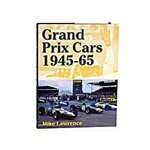 Grand Prix Cars 1945 - 1965