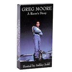 Greg Moore A Racers Story