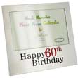Happy 60th Birthday Aluminium Frame