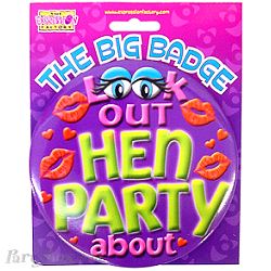 Hen party - giant badge