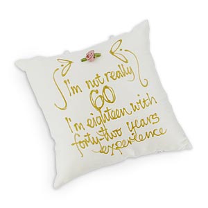 Unbranded Im not really 60 Birthday Silk Pillow