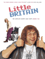 Unbranded Little Britain: The Complete Scripts and Stuff: