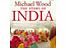 Unbranded Michael Wood: The Story of India