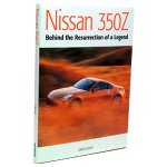 Nissan 350Z - Behind the Resurrection of a Legend