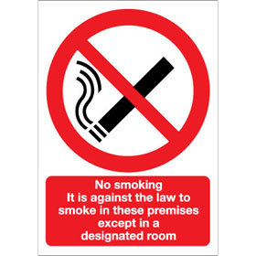 Unbranded No Smoking in these premises except in a