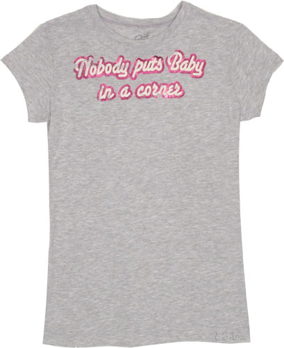 Unbranded Nobody Puts Baby in a Corner Ladies T-Shirt