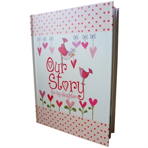 Unbranded Our Story for my Daughter