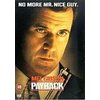 Mel Gibson plays Porter, a ruthless criminal, who is gunned down by his wife and friend after they r