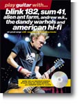 Play Guitar With... Blink 182- Sum 41- Alien Ant Farm- Andrew W.K.- The Dandy Warhols and American H