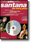 Play Guitar With... Santana: The Early Years