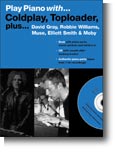 Play Piano With...Coldplay, Toploader Plus...