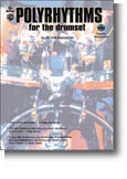 Polyrhythms For The Drumset