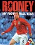 Rooney: My Football Year