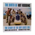 The Birth Of Hot Rodding