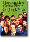The Complete Guitar Player: Songbook No.6