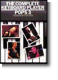 The Complete Keyboard Player: Pops 3