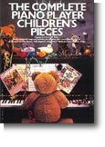 The Complete Piano Player: Childrens Pieces