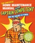 The Fantastic Home Maintenance Manual: Featuring
