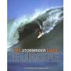 Unbranded The Stormrider Guide - Europe. Paperback