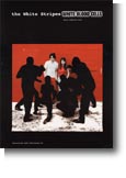 The White Stripes: White Blood Cells - Sheet Music