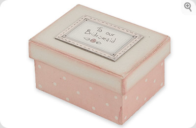 Unbranded To Our Bridesmaid - Keepsake Box