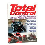 Total Control - High Performance Street Riding Techniques