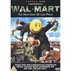 Unbranded Wal-Mart: The High Cost of Low Price