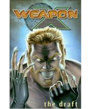 Weapon X: The Draft Vol 1