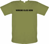 Unbranded Working Class Hero male t-shirt.
