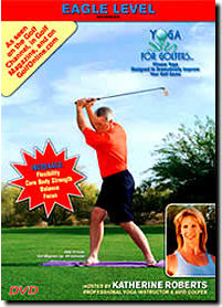 Yoga for Golfers - Eagle Level DVD