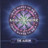 Who Wants To Be A Millionaire? - Album