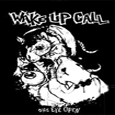Wake Up Call One Eye Open Hoodie