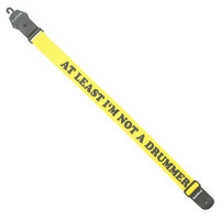 Warwick Nylon Rockstrap At Least Im Not a Drummer Bass