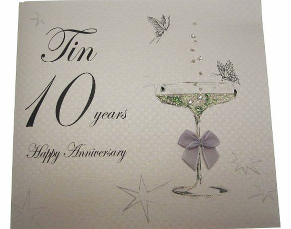 WHITE COTTON CARDS  TIN10 Tin 10 Years Happy Anniversary Handmade Anniversary Card