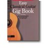 Wise Publications Easy Classical Guitar Gig Book
