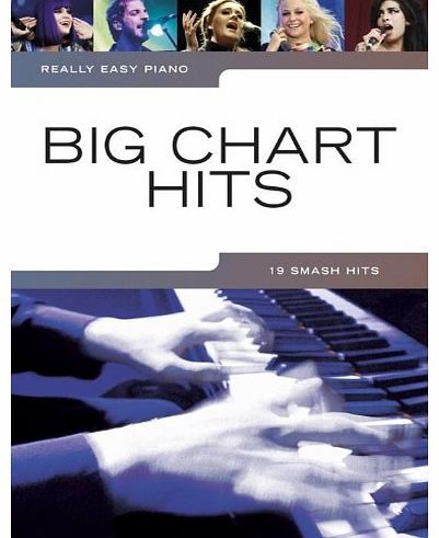 Wise Publications Really Easy Piano: Big Chart Hits