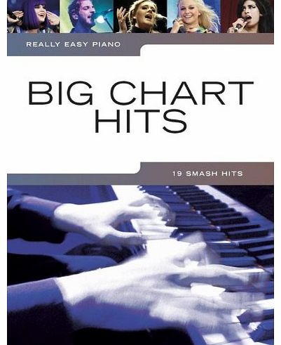 Wise Publications Really Easy Piano: Big Chart Hits
