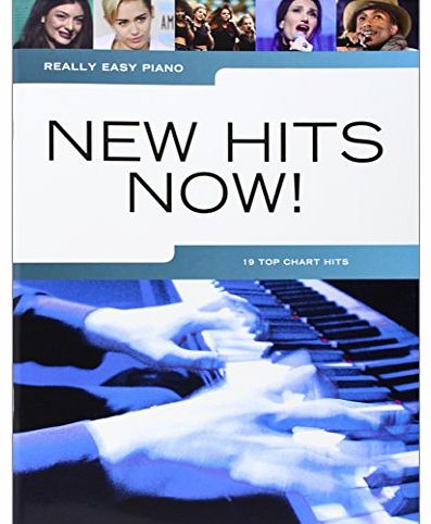 Wise Publications Really Easy Piano: New Hits Now!