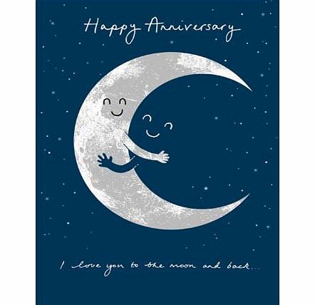 Woodmansterne Happy Anniversary Card (5942) - Over The Moon - I Love You To The Moon amp; Back