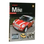 YOU and Your New Mini- Buying- enjoying- maintaining- modifying.